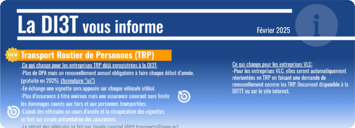 Chaque mois, la DITTT traite quelques sujets intéressant le public